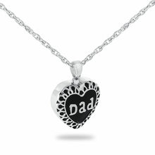 Load image into Gallery viewer, Stainless Steel "DAD" Heart Pendant/Necklace Funeral Cremation Urn for Ashes