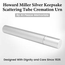 Load image into Gallery viewer, Howard Miller 800-143 (800143) Silver Finish Ash Scattering Tube Urn, 1 Tube
